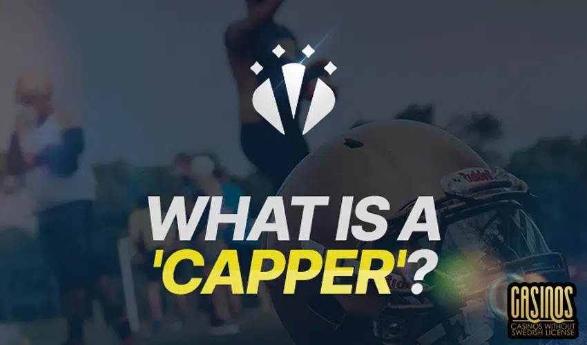 What is a capper in betting