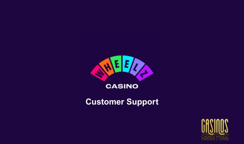 Wheelz Casino review of customer support